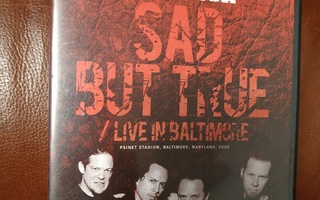 Metallica - Sad But True / Live in Baltimore DVD