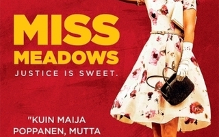 Miss Meadows	(1 140)	UUSI	-FI-DVD	suomik.		katie holmes	2014