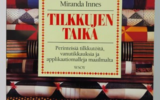 Tilkkujen taika - Miranda Innes