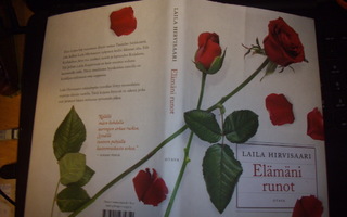 Laila Hirvisaari : Elämäni runot ( 1 p. 2009 )