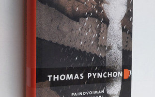 Thomas Pynchon : Painovoiman sateenkaari