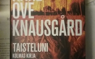 Karl Ove Knausgård - Taisteluni: Kolmas kirja (sid.)