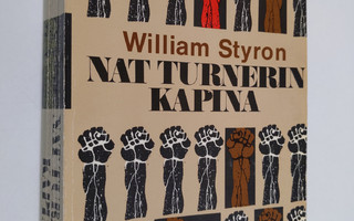 William Styron : Nat Turnerin kapina