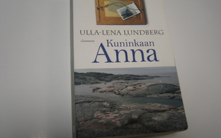 Ulla-Leena Lundberg - Kuninkaan Anna (pokkari, 2015)
