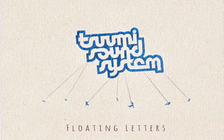 Tsuumi Sound System - Floating Letters [CD]