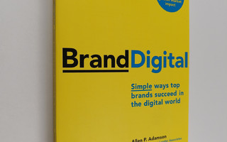 Allen P. Adamson : BrandDigital : simple ways top brands ...