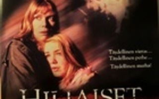Hiljaiset huudot -2001 Kelly McGillis ja Kate Elliott -DVD