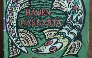 Hauen käskystä, venäläinen kansansatu v. 1984