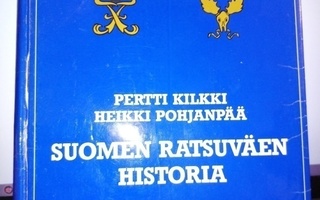 Kilkki :  Suomen ratsuväen historia II  osa