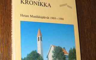 Erkki Apajalahti: HETTA - KRONIKKA musiikkipäivät 1969-88