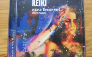 Reiki; Echoes of The Underworld rentoutumis cd