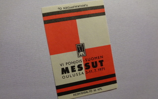 TT-etiketti VI Pohjois-Suomen Messut Oulussa 1971