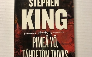 Stephen King Pimeä yö, tähdetön taivas