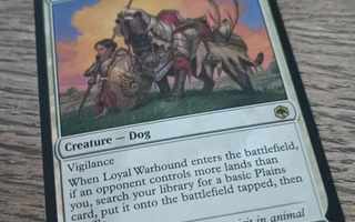 mtg / magic the gathering / loyal warhound
