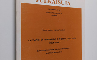Jorma Larimo : Operation of Finnish firms in the less dev...