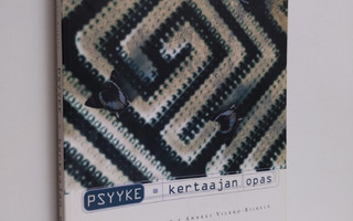 Psyyke : kertaajan opas