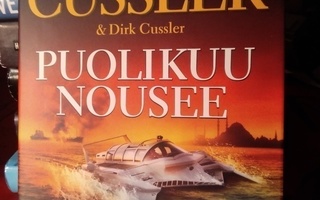CLIVE CUSSLER : PUOLIKUU NOUSEE
