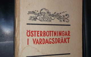 J. J. Hulden : Österbottningar i vardagsdräkt ( 1 p. 1934 )