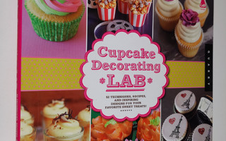 Bridget Thibeault : Cupcake Decorating Lab - 52 Technique...
