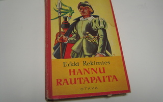 Erkki Rekimies - Hannu Rautapaita (1955, 1.p.)