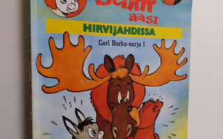 Carl Barks : Barney-karhu ja Benny-aasi hirvijahdissa