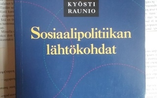 Kyösti Raunio - Sosiaalipolitiikan lähtökohdat (nid.)