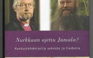 Juha Pihkala, Esko Valtaoja: Nurkkaan ajettu Jumala?