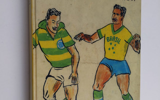 Alex Bellos : Futebol : brasilialainen elämäntapa