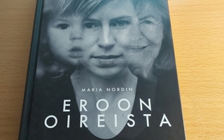 Maria Nordin - Eroon oireista 1. painos