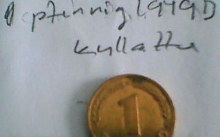 Saksa 1 pfennig 1949D, kullattu!