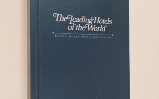 The Leading Hotels of the World 2010 :  Every quest has a...