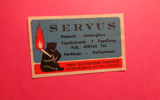 TT-etiketti Servus, Helsinki - Helsingfors