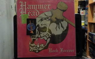 HAMMER HEAD - ROCK FOREVER EX/VG++ LP