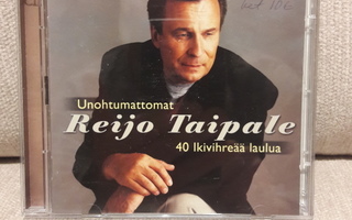Reijo Taipale – Unohtumattomat - 40 Ikivihreää Laulua (2xCD)