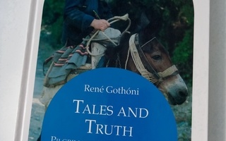 Rene Gothoni: TALES AND TRUTH - Pilgrimage on Mount Athos...