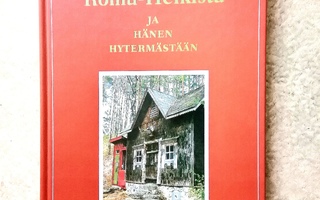 Helmi Kanerva: Romu-Heikistä ja hänen Hytermästään