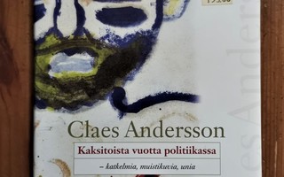 Claes Andersson KAKSITOISTA VUOTTA POLITIIKASSA sid kp