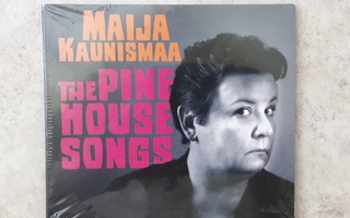 Maija Kaunismaa: The Pine House Songs, CD. UUSI