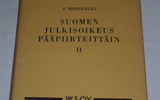 V. Merikoski : Suomen julkisoikeus pääpiirteittäin II