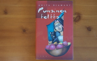 Anita Diamant:Punainen teltta.3.P.1999.Sid.Kp.Hieno.