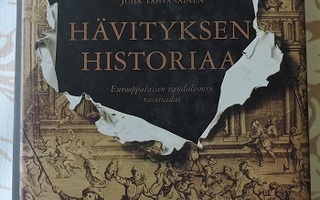 Hävityksen historiaa - Eurooppalaisen vandalismin vuosisadat