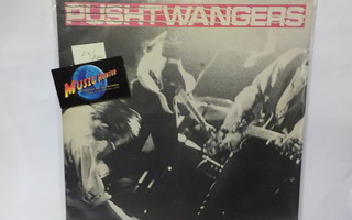 PUSHTWANGERS - S/T EX/EX+ RUOTSI 1984 LP