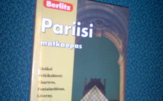 Berlitz PARIISI matkaopas +Chartres Fontainebleau Giverny...