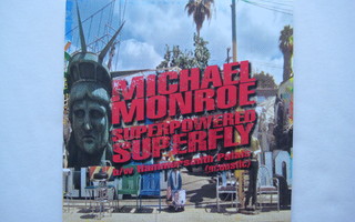 MICHAEL MONROE - SUPERPOWERED SUPERFLY  7"
