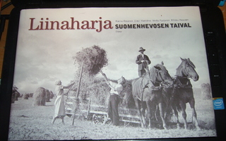 Liinaharja - Suomenhevosen taival ( 1 p. 2007 ) Sis. postik.