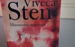 Viveca Sten : Huonossa seurassa