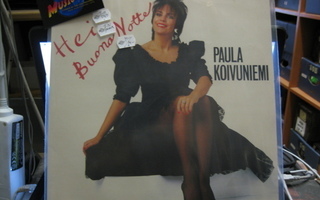 PAULA KOIVUNIEMI - HEI BUONA NOTTE - LP FIN M-/ M-