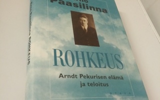 Erno Paasilinna: Rohkeus