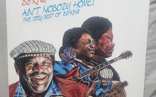 B.B. King - Ain't Nobody Home/The Very Best Of Lp (M-/EX)