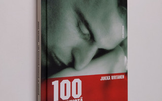 Jukka Virtanen : 100 kysymystä miehestä ja seksistä